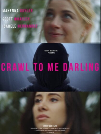 Crawl to Me Darling (2020) постер