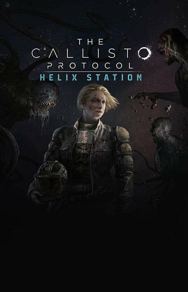 The Callisto Protocol: Helix Station (2022) постер