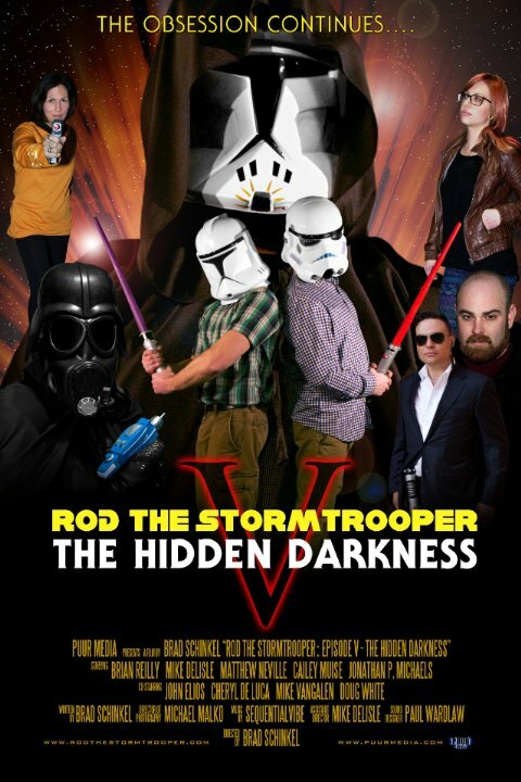Rod the Stormtrooper: Episode V - The Hidden Darkness (2015) постер