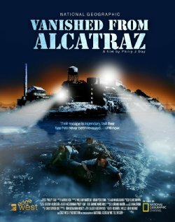 Исчезнувшие из Алькатраса (2011) постер