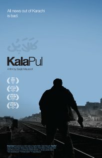 Kala Pul: The Black Bridge (2008) постер