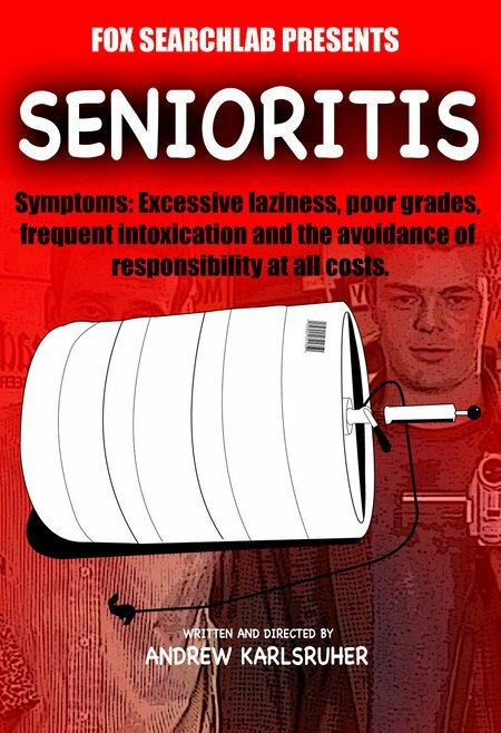 Senioritis (2007) постер