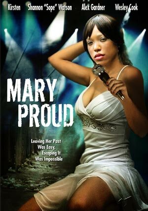 Mary Proud (2006) постер