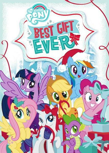 My Little Pony: Best Gift Ever (2018) постер