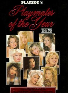Playboy Playmates of the Year: The 90's (1999) постер