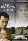 Half Broken Things (2007) постер