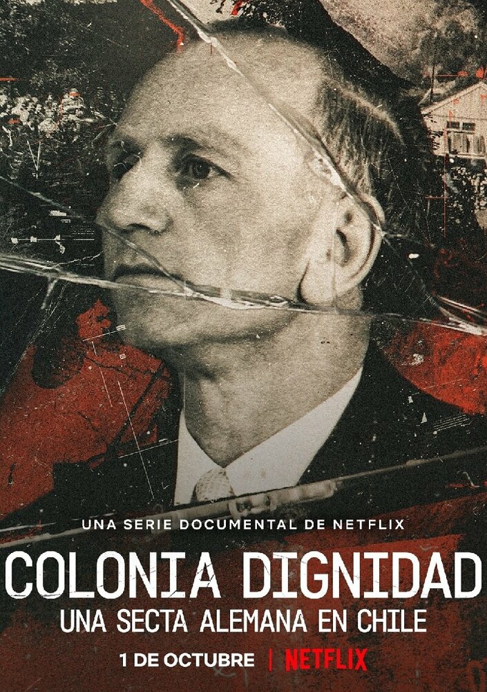 Colonia Dignidad: Eine deutsche Sekte in Chile (2021) постер