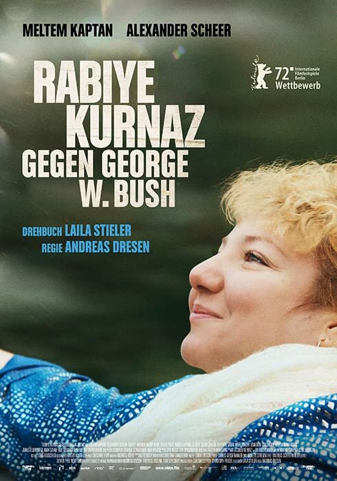 Рабийе Курназ против Джорджа Буша (2022) постер