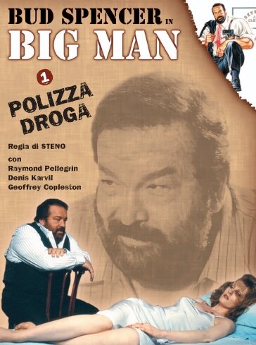 Big Man: Polizza droga (1988) постер