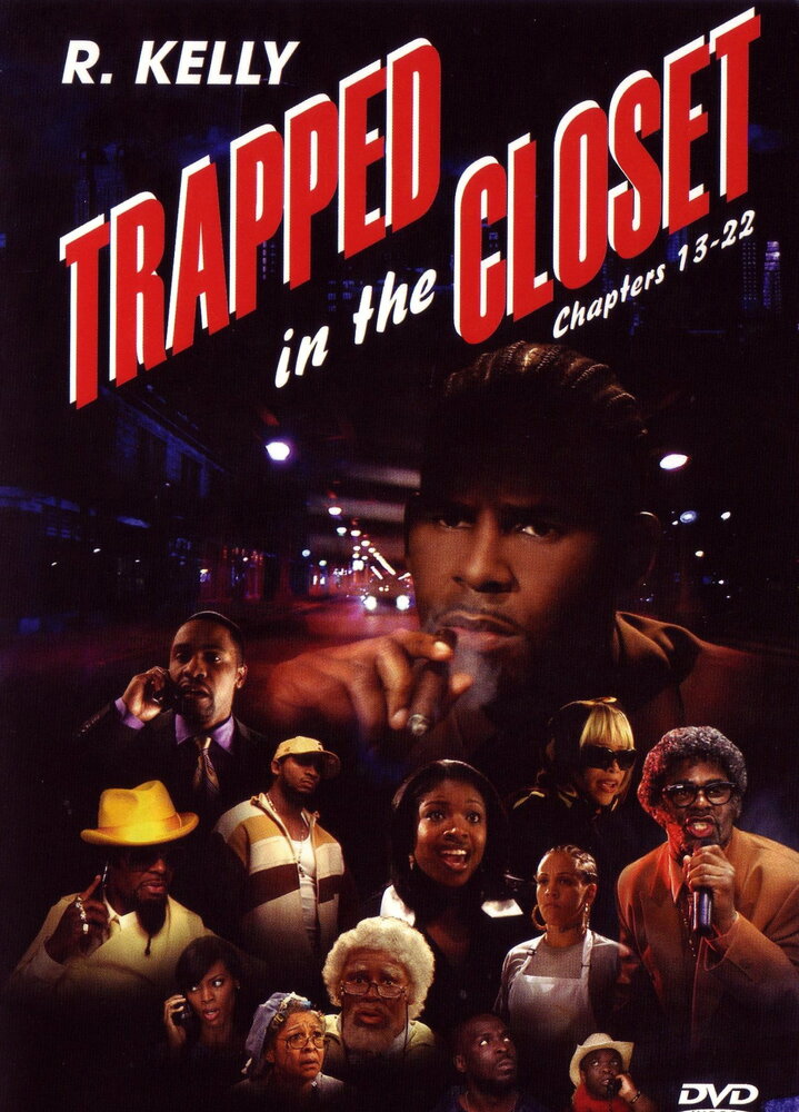 Trapped in the Closet: Chapters 13-22 (2007) постер