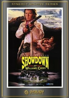 Showdown at Williams Creek (1991) постер