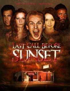 Last Call Before Sunset (2007) постер