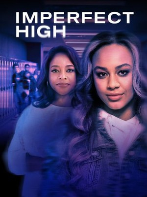 Imperfect High (2021) постер