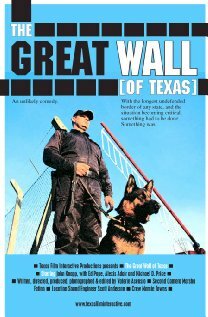 The Great Wall of Texas (2008) постер