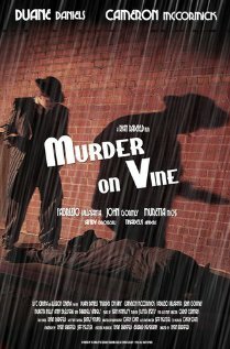 Murder on Vine (2007) постер