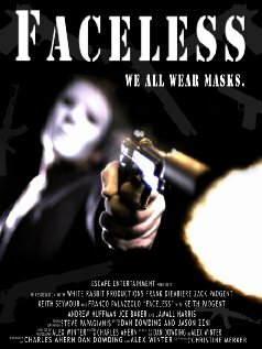 Faceless (2008) постер