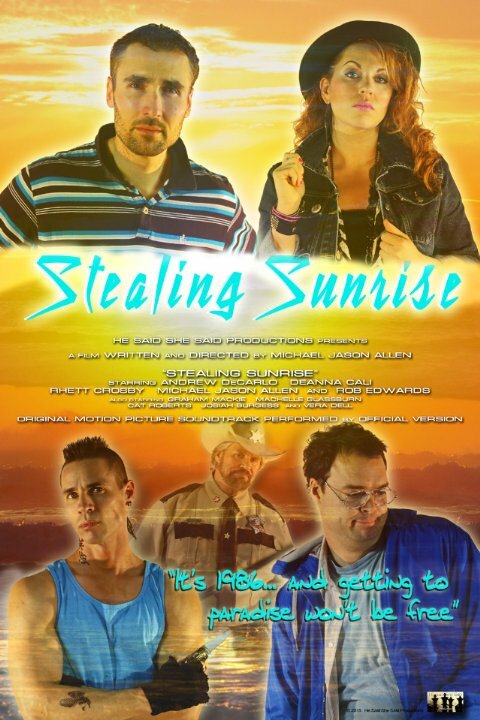 Stealing Sunrise (2015) постер