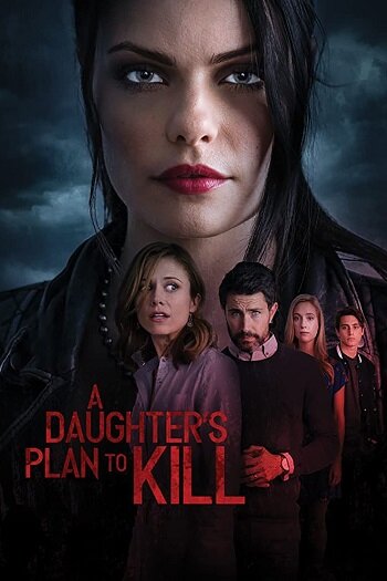 A Daughter's Plan To Kill (2019) постер