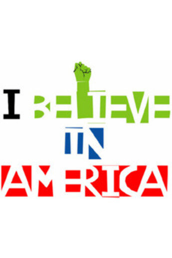 Я верю в Америку (2007) постер