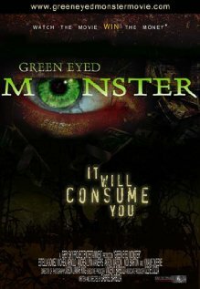 Green Eyed Monster (2007) постер