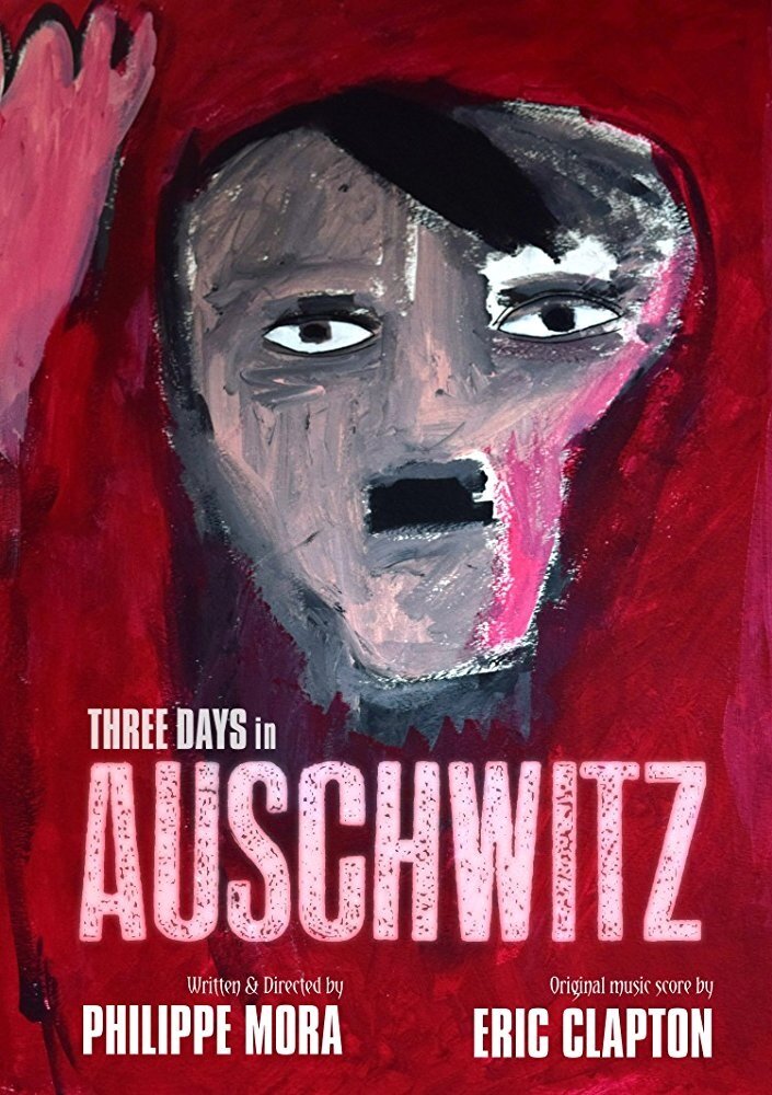 Три дня в Освенциме (2015) постер