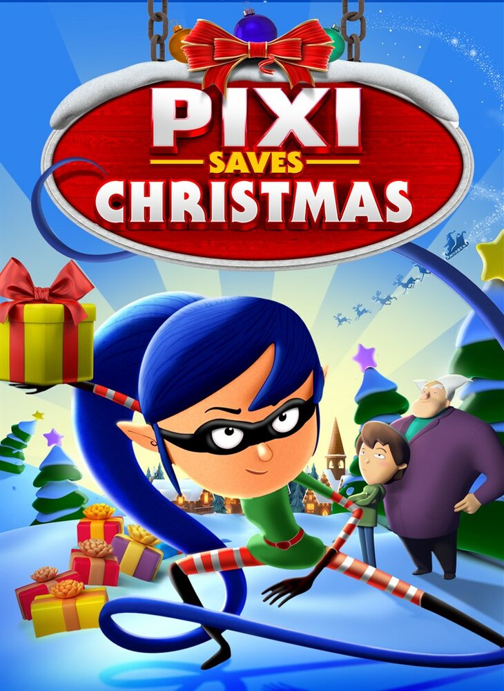 Pixi Saves Christmas (2018) постер
