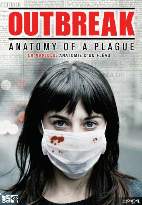 Outbreak: Anatomy of a Plague (2010) постер