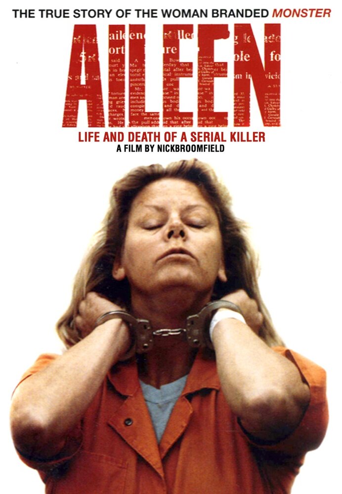 Эйлин: Жизнь и смерть серийного убийцы (2003) постер