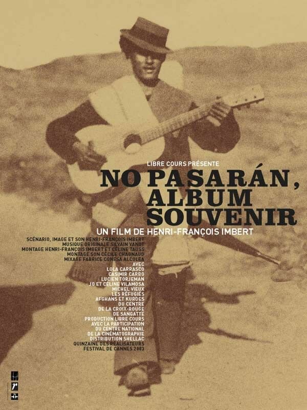 Но пасаран, альбом воспоминаний (2003) постер