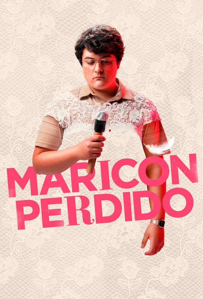 Maricón perdido (2021) постер