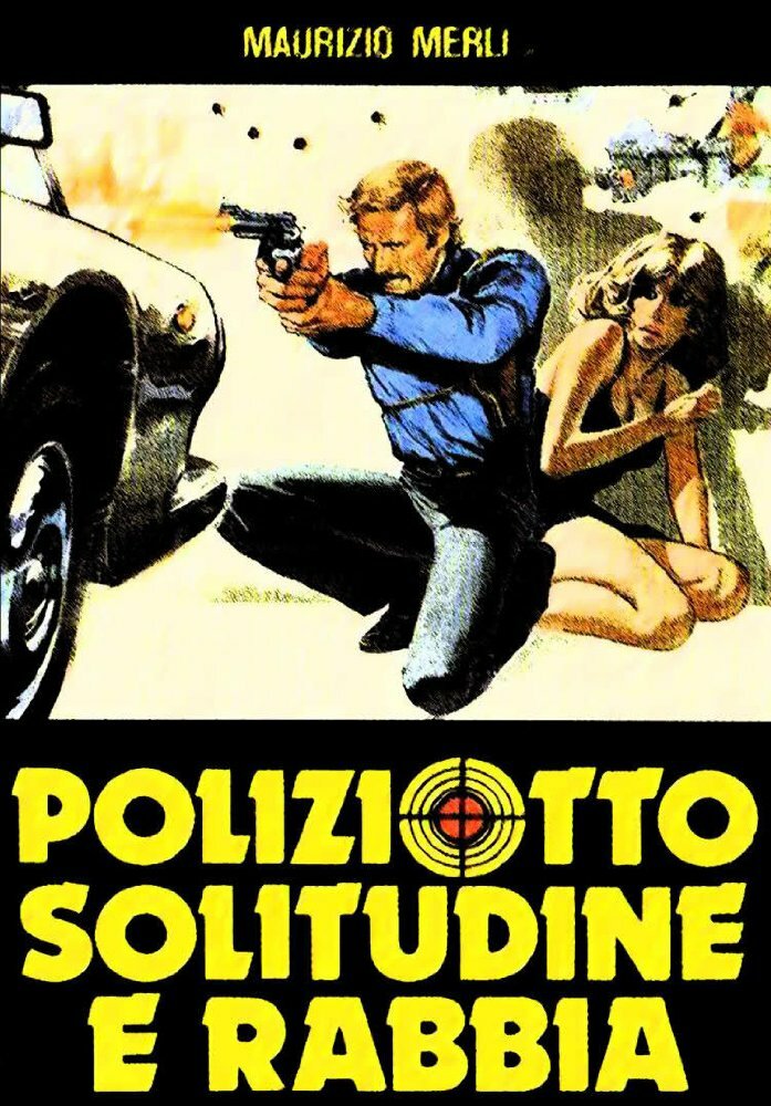 Полицейский, разъярённый и одинокий (1980) постер