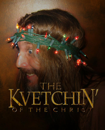 Kvetchin' of the Christ (2004) постер