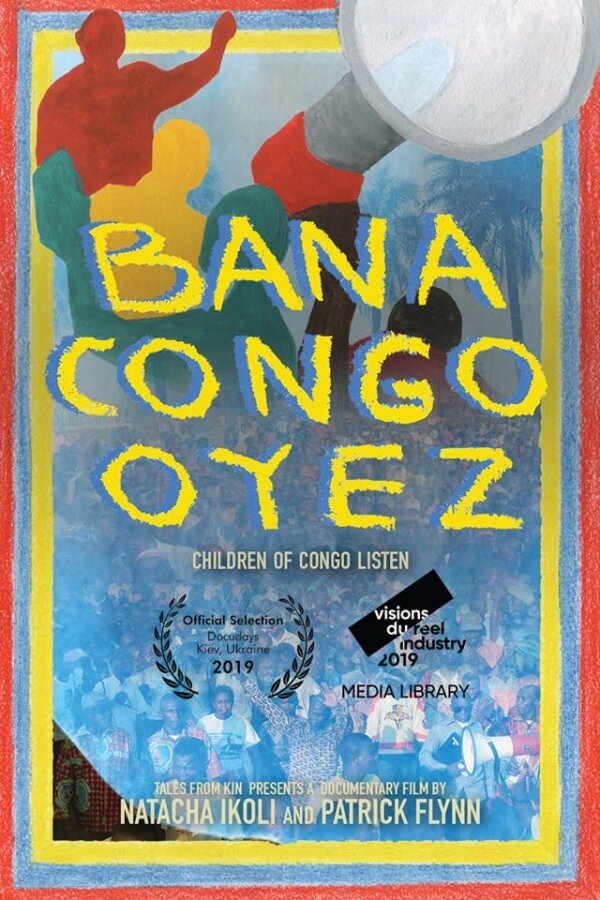 Дети Конго, слушайте! (2019) постер