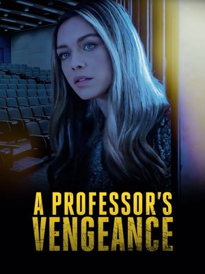 A Professor's Vengeance (2021) постер