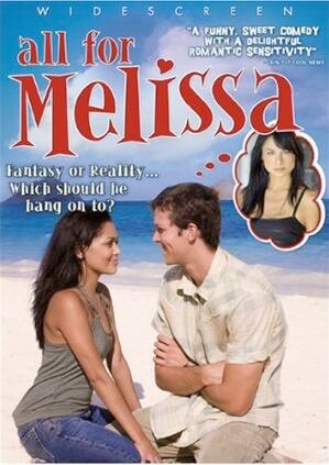 All for Melissa (2007) постер