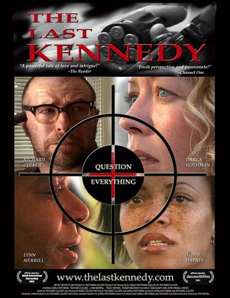 The Last Kennedy (2003) постер