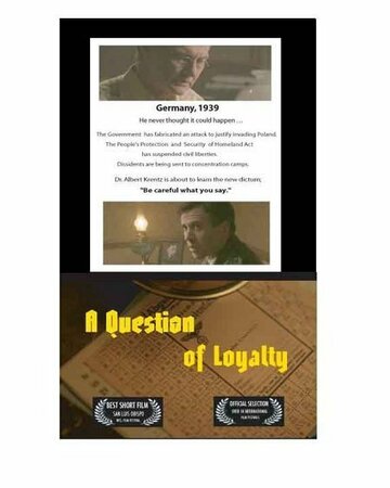 A Question of Loyalty (2005)